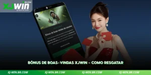 bônus de boas-vindas xjwin