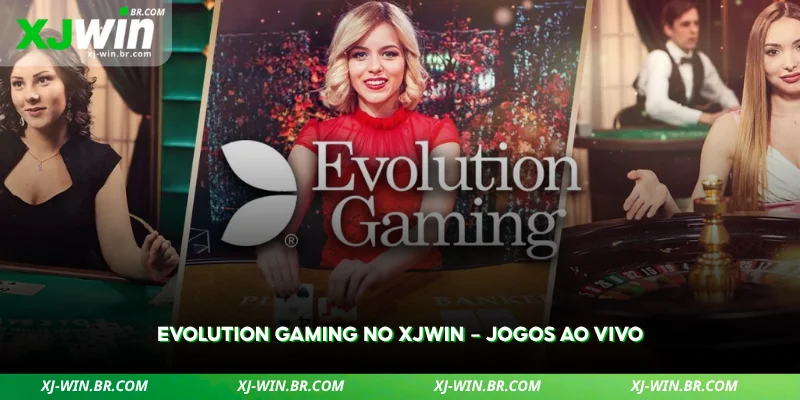 evolution gaming no xjwin